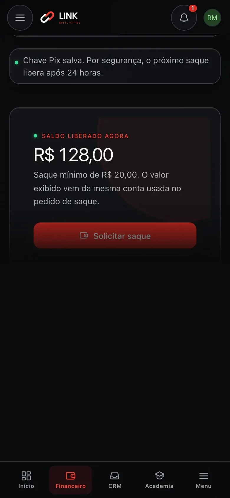 Aviso do Financeiro: Chave Pix salva. Por segurança, o próximo saque libera após 24 horas.